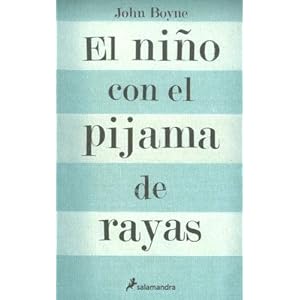 El Niño Con El Pijama De Rayas