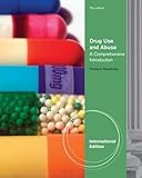 Drug use and abuse : a comprehensive introduction