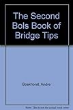 The Second BOLS book of bridge tips