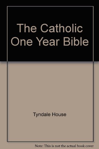 The Catholic One Year Bible