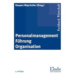 Personalmanagement - F�hrung - Organisation