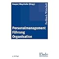 Personalmanagement - F�hrung - Organisation