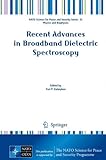 Recent advances in broadband dielectric spectroscopy