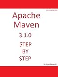 Maven 3.1 Step by Step