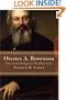 Orestes A. Brownson: American Religious Weathervane (Library of Religious Biography)