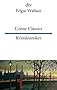 Crime Classics Krimiklassiker: Vier spannende F�lle