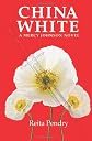 China White: A Mercy Johnson Novel