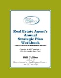 Collier Business Excellence System: Real Estate Agent's Strategic Plan Workbook Collier Business Excellence System: Real Estate Agent's Strategic Plan Workbook