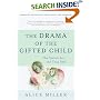 The Drama of the Gifted Child: The Search for the True Self, Third Edition