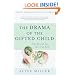 The Drama of the Gifted Child: The Search for the True Self, Revised Edition