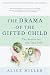 Books : The Drama of the Gifted Child: The Search for the True Self, Third Edition