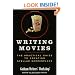 Writing Movies: The Practical Guide to Creating Stellar Screenplays