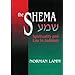 The Shema: Spirituality and Law in Judaism