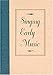 Singing Early Music: The Pronunciation of European Languages in the Late Middle Ages and Renaissance (Music: Scholarship and Performance)