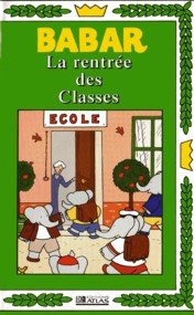 Babar Volume 8, La Rentrée Des Classes, Les Meilleurs Amis Du Monde [VHS]