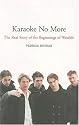 Karaoke No More: The Real Story of the Beginnings of "Westlife"