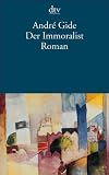 Der Immoralist: Roman