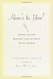 Here's to You!: Creating Your Own Meaningful Toast or Tribute for Any Occasion