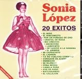 Sonia Lopez " 20 Exitos" 100 Anos De Musica