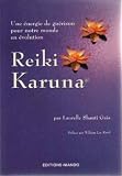 Le reiki Karuna