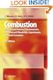 Combustion: Physical and Chemical Fundamentals, Modeling and Simulation, Experiments, Pollutant Formation
