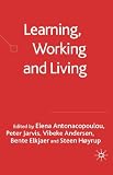 Books : Learning, Working and Living: Mapping the Terrain of Working Life Learning