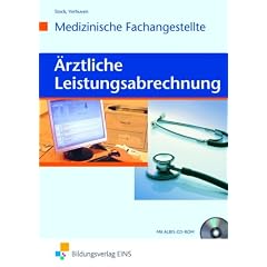 �rztliche Leistungsabrechnung: Lehr-/Fachbuch/ Medizinische Fachangestellte