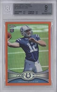 Andrew Luck BGS GRADED 9 Indianapolis Colts (Football Card) 2012 Topps Chrome Retail [Base] Orange Refractor #1