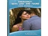 Emergency : wife lost and found