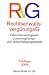 Rechtsanwaltsvergütungsgesetz: mit Gerichtskostengesetz und Justizvergütungs- und -entschädigungsgesetz: Gerichtskostengesetz, Justizvergütungs- und -entschädigungsgesetz