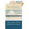 The First Four Books of Poems
