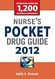 Nurses Pocket Drug Guide 2012