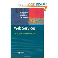 Web Services: Concepts, Architectures and Applications (Data-Centric Systems and Applications)