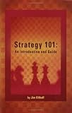 Strategy 101: An Introduction and Guide