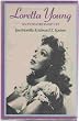 Loretta Young: An Extraordinary Life