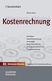 Handelsblatt Mittelstands-Bibliothek. Gesamtwerk in 12 B�nden: Kostenrechnung: Kalkulation - Kostenstellenrechnung - Kostentr�ger - Kostenartenrechnung - Deckungsbeitragsrechnung - Plankostenrechnung