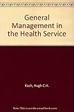 General management in the health service