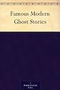 Famous Modern Ghost Stories