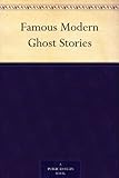 Famous Modern Ghost Stories