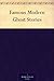 Famous Modern Ghost Stories