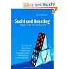 Sucht und Ausstieg: Wege aus der Gl�cksspielsucht