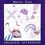 Thursday Afternoon: Remastered
