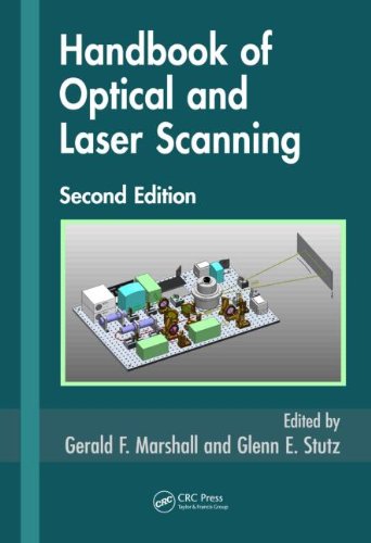 Handbook of Optical and Laser Scanning, Second Edition (Optical Science and Engineering)