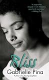 Bliss: A Novel (Strivers Row)