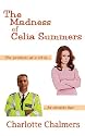 The Madness Of Celia Summers
