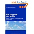 Wie ich werde, was ich bin: (Selbst-)Coaching f�r hochbegabte Erwachsene