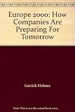Europe 2000 : how companies are preparing for tomorrow