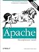Apache: The Definitive Guide (3rd Edition)
