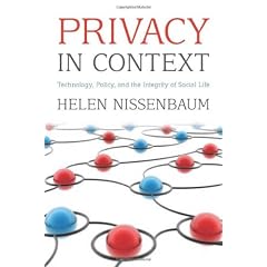 Privacy in Context: Technology, Policy, and the Integrity of Social Life (Stanford Law Books)