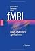 fMRI: Basics and Clinical Applications